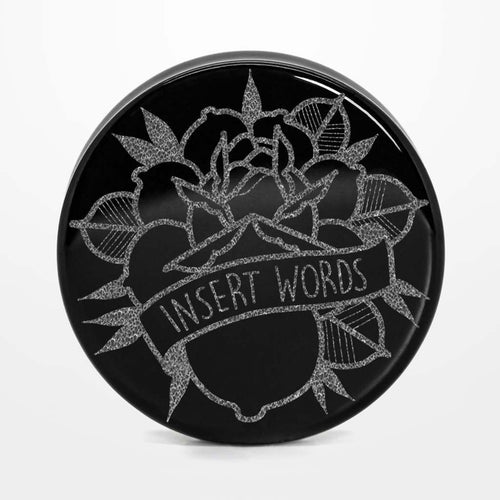 Banner Rose Insert Words Plug / Gauge - Black Glass | Flat Faced Double Flare