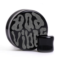 Bad Vibes Plug / Gauge - Verre noir | Double flare à face plate