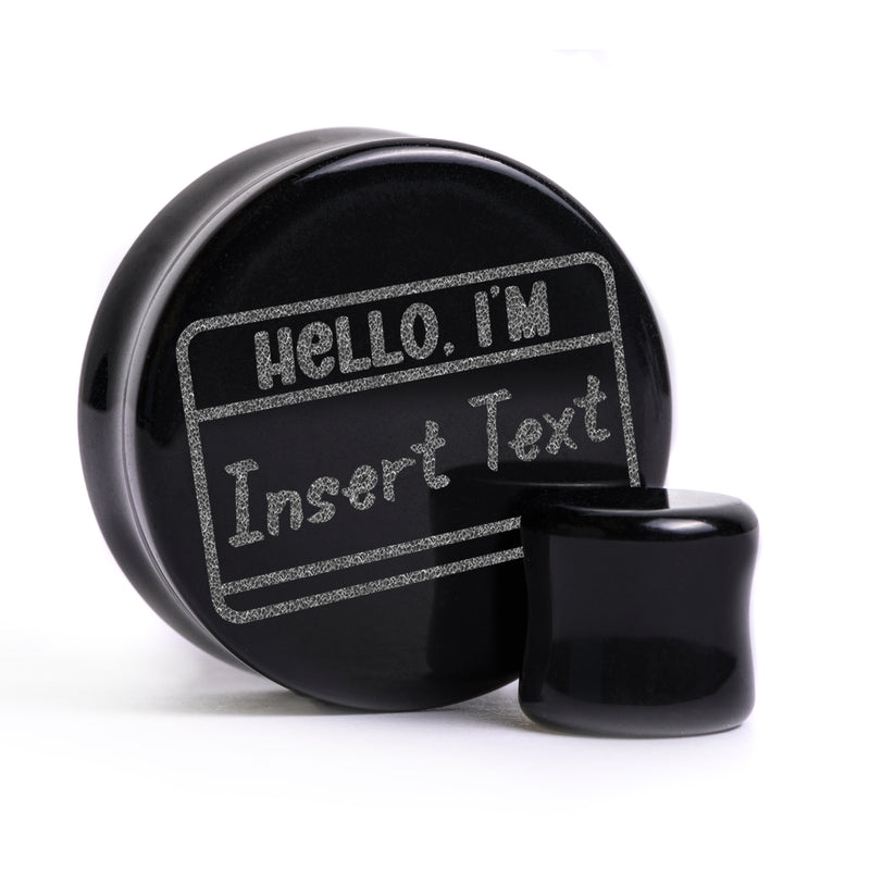 Bonjour, je suis Mots insérés Plug / Jauge - Verre noir | Double flare à face plate