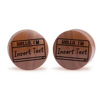Hallo, ich bin Insert Words Plug / Gauge - Saba-Holz | Konvexe Double Flare