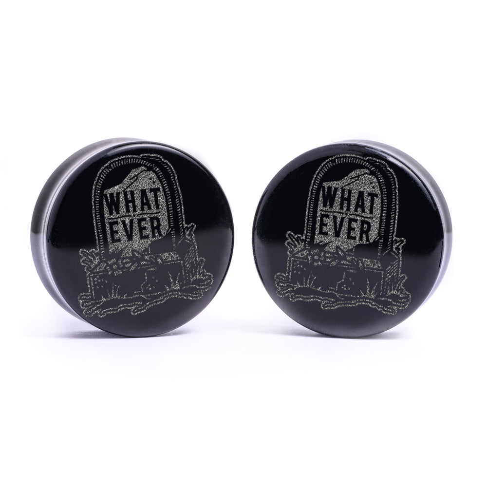 Whatever Gravestone Plug / Gauge - Black Glass | Flat Faced Double Flare - Lasered To Order In House At Custom Plugs HQ